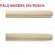 PALO MADERA SIN ROSCA