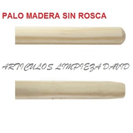 PALO MADERA SIN ROSCA